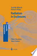 Radiation in Enclosures [E-Book] : Elliptic Boundary Value Problem /