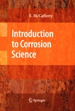 Introduction to corrosion science /