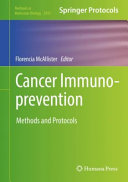 Cancer Immunoprevention [E-Book] : Methods and Protocols  /