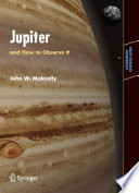 Jupiter and How to Observe It [E-Book] /
