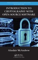 Introduction to cryptography with open-source software [E-Book] /