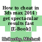 How to cheat in 3ds max 2014 : get spectacular results fast [E-Book] /