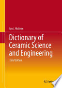 Dictionary of Ceramic Science and Engineering [E-Book] /