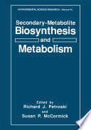 Secondary-Metabolite Biosynthesis and Metabolism [E-Book] /