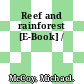 Reef and rainforest [E-Book] /