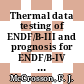 Thermal data testing of ENDF/B-III and prognosis for ENDF/B-IV : proposed for presentation at the American Nuclear Society annual meeting, Philadelphia, Pennsylvania, June 23 - 28, 1974 [E-Book] /