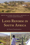 Land reform in South Africa : an uneven transformation [E-Book] /