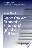 Copper-Catalyzed Electrophilic Amination of sp2 and sp3 C−H Bonds [E-Book] /