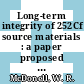 Long-term integrity of 252Cf source materials : a paper proposed for presentation at the ANS national topical meeting on applications of californium-252 Austin, Texas September, 11 - 13, 1972 [E-Book] /
