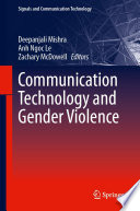 Communication Technology and Gender Violence [E-Book] /