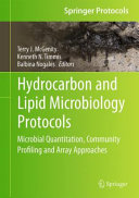 Hydrocarbon and Lipid Microbiology Protocols [E-Book] : Microbial Quantitation, Community Profiling and Array Approaches /