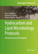 Hydrocarbon and Lipid Microbiology Protocols [E-Book] : Ultrastructure and Imaging /
