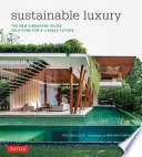 Sustainable luxury : the new Singapore house, solutions for a livable future [E-Book] /