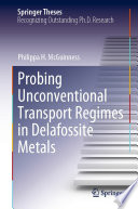 Probing Unconventional Transport Regimes in Delafossite Metals [E-Book] /