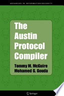 The Austin Protocol Compiler [E-Book] /