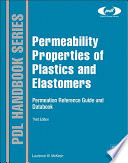 Permeability properties of plastics and elastomers [E-Book] /