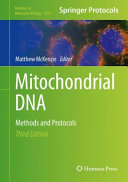 Mitochondrial DNA [E-Book] : Methods and Protocols /