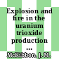 Explosion and fire in the uranium trioxide production facilities at the Savannah River Plant on February 12, 1975 : a works technical report : [E-Book]
