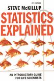 Statistics explained : an introductory guide for life scientists /