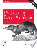 Python for data analysis : data wrangling with Pandas, NumPy, and IPython [E-Book] /