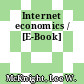 Internet economics / [E-Book]