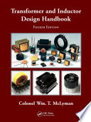 Transformer and inductor design handbook [E-Book] /