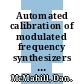 Automated calibration of modulated frequency synthesizers / [E-Book]