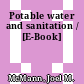 Potable water and sanitation / [E-Book]