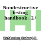 Nondestructive testing handbook . 2 /