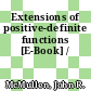 Extensions of positive-definite functions [E-Book] /