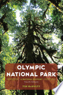 Olympic National Park : a natural history [E-Book] /