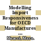 Modelling Import Responsiveness for OECD Manufactures Trade [E-Book] /