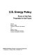 U.S. energy policy : errors of the past, proposals for the future /