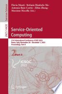 Service-Oriented Computing [E-Book] : 21st International Conference, ICSOC 2023, Rome, Italy, November 28 - December 1, 2023, Proceedings, Part II /
