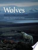 Wolves : behavior, ecology, and conservation [E-Book] /