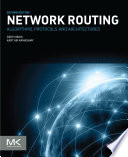 Network routing : algorithms, protocols, and architectures [E-Book] /