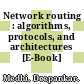 Network routing : algorithms, protocols, and architectures [E-Book] /