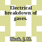 Electrical breakdown of gases.
