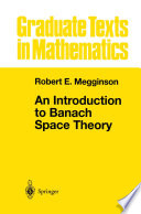 An introduction to Banach space theory [E-Book] /