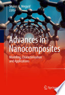 Advances in Nanocomposites [E-Book] : Modeling, Characterization and Applications /