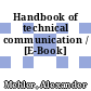 Handbook of technical communication / [E-Book]