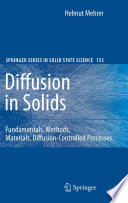 Diffusion in Solids [E-Book] : Fundamentals, Methods, Materials, Diffusion-Controlled Processes /