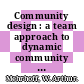 Community design : a team approach to dynamic community systems [E-Book] /