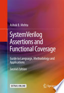 SystemVerilog assertions and functional coverage : guide to language, methodology and applications [E-Book] /