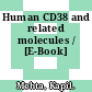 Human CD38 and related molecules / [E-Book]