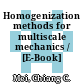 Homogenization methods for multiscale mechanics / [E-Book]
