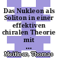 Das Nukleon als Soliton in einer effektiven chiralen Theorie mit polarisiertem Diracsee [E-Book] /