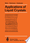 Applications of Liquid Crystals [E-Book] /