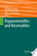 Organometallics and Renewables [E-Book] /