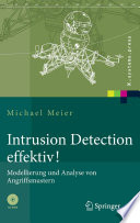 Intrusion Detection effektiv! [E-Book] : Modellierung und Analyse von Angriffsmustern /